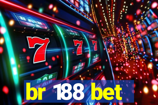 br 188 bet